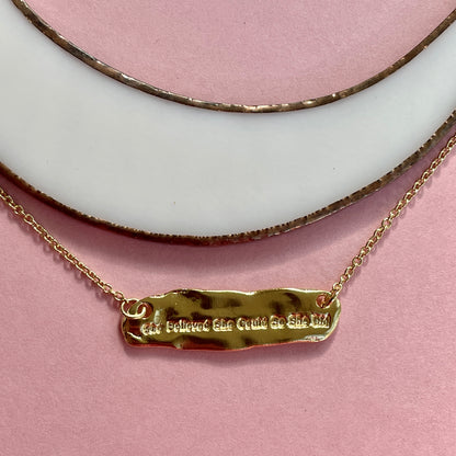 She Believed She Could Bar Necklace